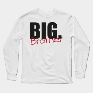 Gift for Big Brother 2020 Long Sleeve T-Shirt